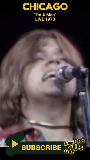Chicago - I'm a Man - Live 1970