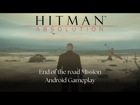 Hitman Absolution – END OF THE ROAD Mission (Android Gameplay)