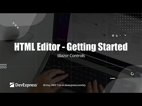 Blazor HTML Editor - Getting Started