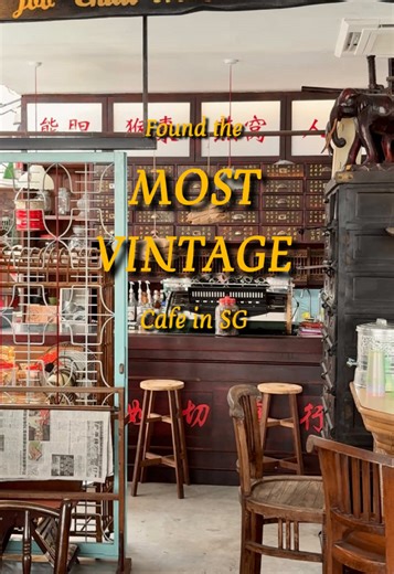 Vintage Vibes at The Hainan Immigrants Cafe in Singapore