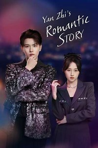 Yan Zhi's Romantic Story (2022) - TV Show
