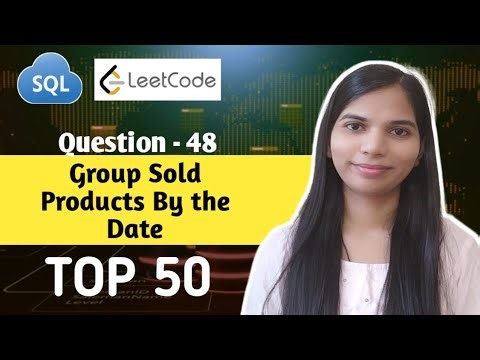48. Group Sold Products By The Date | SQL Interview Questions and Answers