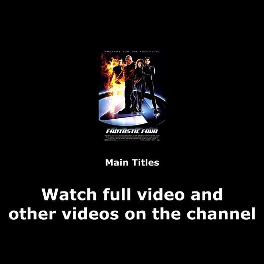 Fantastic Four (2005) - Full Official Soundtrack