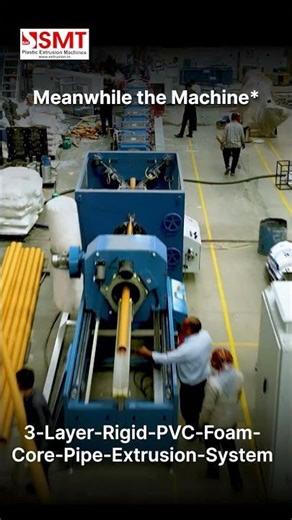 3 Layer Rigid PVC Foam Core Pipe Extrusion System | Advanced PVC Pipe Manufacturing Line