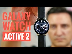 Samsung Galaxy Watch Active 2 - Așa trebuia să fie de la început!