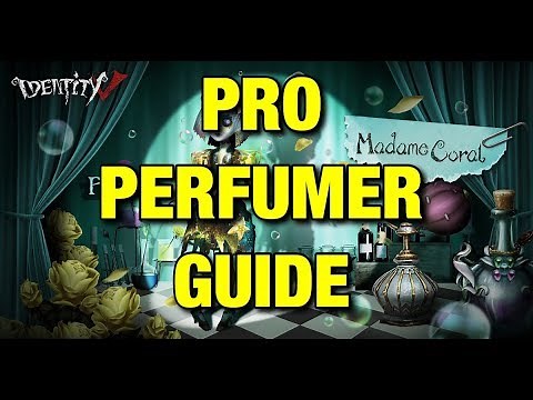 Identity V: Pro Perfumer Guide
