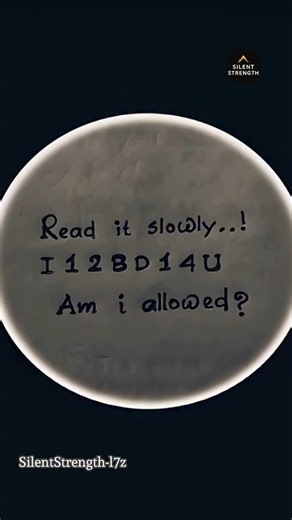 Read It Slowly… I12BD14U 🤍👀 #HiddenMessage #DecodeThis