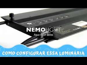Luminária Nemo Light para Aquário Marinho - Como Configurar | Aquário é Vida