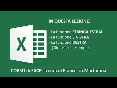 Excel tutorial 7E : Funzioni di testo STRINGA.ESTRAI - SINISTRA - DESTRA