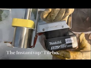 The all new Instantvap Turbo- what a machine!!