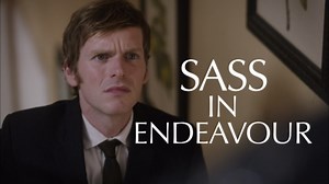 Endeavour:Sass in Endeavour