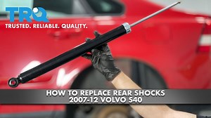 How to Replace Rear Shocks 2004-12 Volvo S40