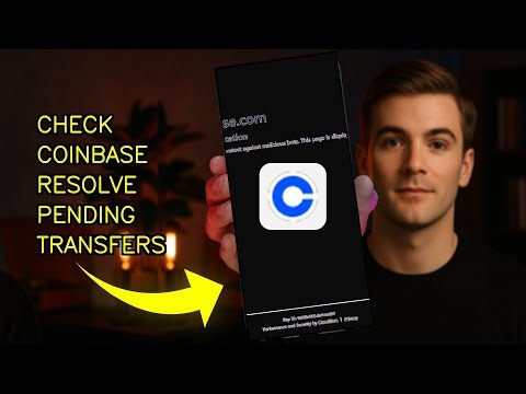 How To Resolve Pending Transfers On Coinbase 2026 (EASY GUIDE)