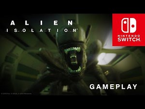 Alien: Isolation for Nintendo Switch – Gameplay and Content revealed