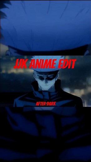 After Dark - JJK EDIT #amv #edit #anime #jjk #jujutsukaisen