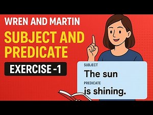 📘 Wren and Martin | Subject and Predicate Exercise -1 | English Grammar Practice