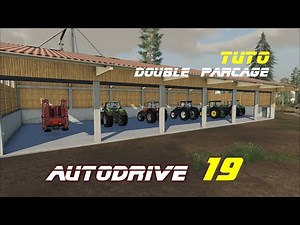 AD FS19 (Double Parcage)