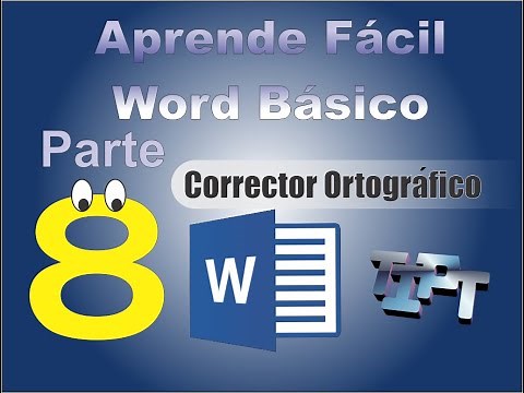 Aprende Facil - Word Tutorial 8: Corrección Ortográfica y Gramatical
