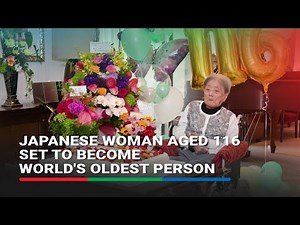 Japanese woman aged 116 set to become world's oldest person | ABS-CBN News