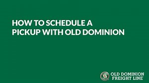 How to Schedule an LTL Pickup with Old Dominion Freight Line