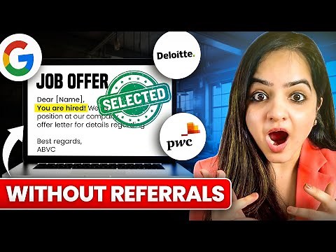 How to Get a Job in Top Companies Without Any Referral (Step-by-Step Guide)