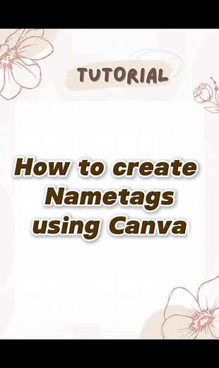 Create Nametags Using Canva: Easy Tutorial for Digital Marketers