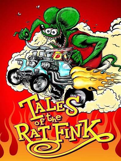 Tales of the Rat Fink (2006) - Movie
