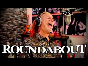 YES - ROUNDABOUT - Cover - Ken Tamplin Vocal Academy