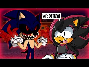 SONIC.EXE PAYS A VISIT TO SHADINA! IN VR CHAT!