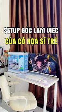 Setup góc học và vẽ của cô hoạ sĩ digital với case Hyte Y70 #maianhpc #setuppc #desksetup #hytey70
