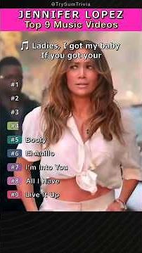 Jennifer Lopez's TOP 9 music videos 🔥🎵