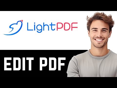 How to Edit Your PDFs Using LightPDF (Full Guide)