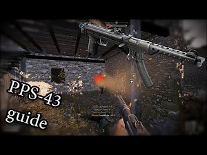 In depth PPS-43 guide - Heroes & Generals