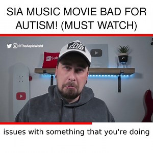 1.6K views · 14 reactions | Sia Music Movie BAD FOR AUTISM! (MUST WATCH) | The Aspie World | Facebook
