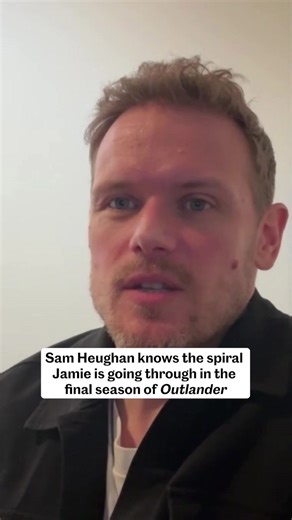 Sam Heughan knows the spiral Jamie is going through in the final season of ‘Outlander’