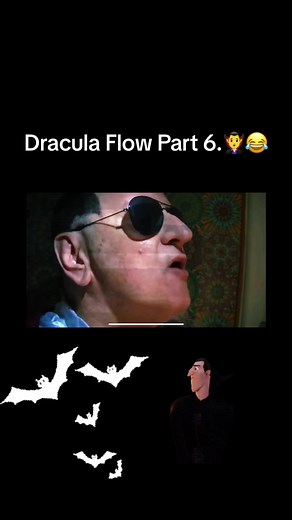 Dracula Flow PT.6 🧛‍♂️😂 #Dracula #draculaflow #fyp #funny #like #share #follow #part