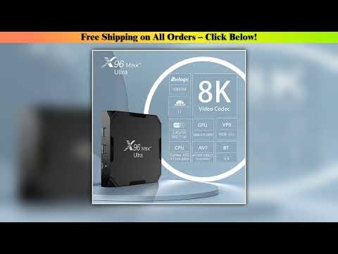 X96 Max Plus Ultra Android 11 TV Box Amlogic S905X4 4GB 64GB Media Player AV1 8K Decode Dual Wifi