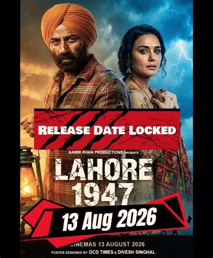 SUNNY DEOL & AAMIR KHAN'S LAHORE 1947 WILL RELEASE ON INDEPENDENCE DAY 2026 #bollywood