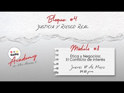 8. Ética y Negocios: El Conflicto de Interés