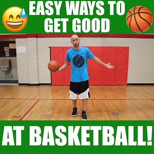 19K views · 708 reactions | EASY ways to get good at basketball! | Get Handles Basketball | Facebook