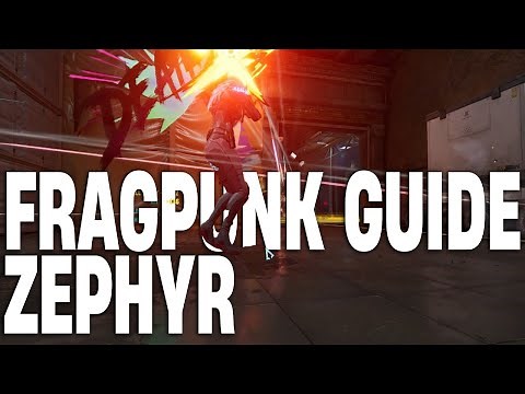 FragPunk LANCER GUIDE - Zephyr