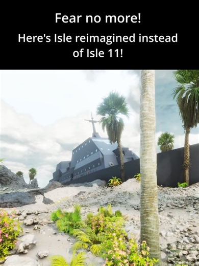 Isle 10 remade with better graphics, no more waiting for Isle 11! | #fyp #viral #isle10 #robloxisle #isle #roblox #asa #revamped #isle10roblox #isle11 #trend #trending #robloxfyp #isle9 #edit #robloxedit #arksurvivalevolved #ASA
