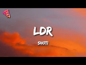 Shoti - LDR (Sped Up)