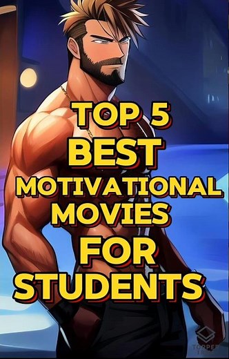 Top 5 best motivational movies for students #motivation #movie #students #motivationalmovies #study