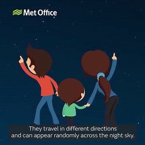 It's the peak of the Leonid meteor shower, the remains of comet Temple-Tuttle, tonight and some clear spells will allow you to see them. There could be 15 every hour - send us your photos if you catch them! | Met Office