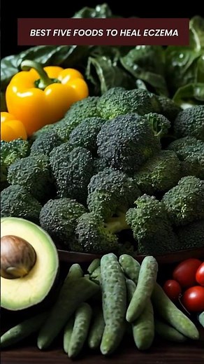 Clear Your Skin Naturally 5 Best Foods to Cure Eczema & Heal Fast