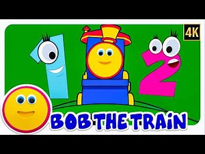 Learn to Count 1 to 10 with Number Song with Bob the Train