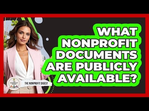 What Nonprofit Documents Are Publicly Available?