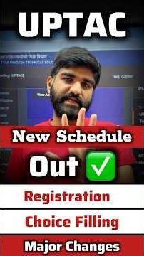 AKTU Counselling New Schedule OUT Registration & Choice Filling✅ | UPTAC counselling 2026 for Btech