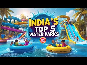India’s Top 5 Water Parks in India | Budget Travel Guide | The Trip Trekker